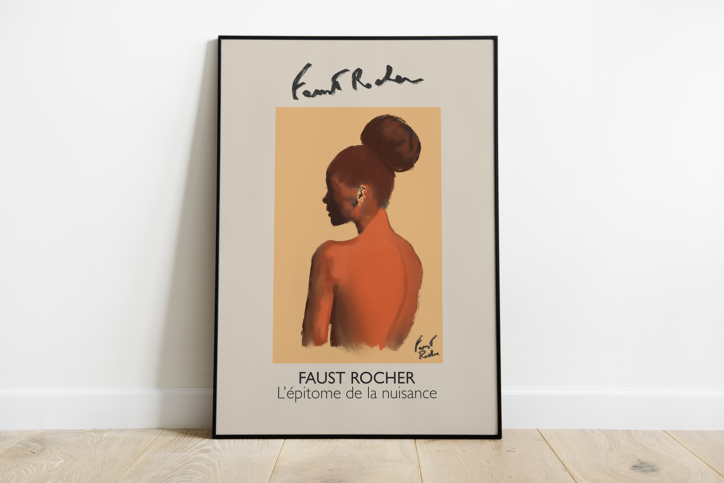 Poster - Faust Rocher, "L'épitome de la nuisance"