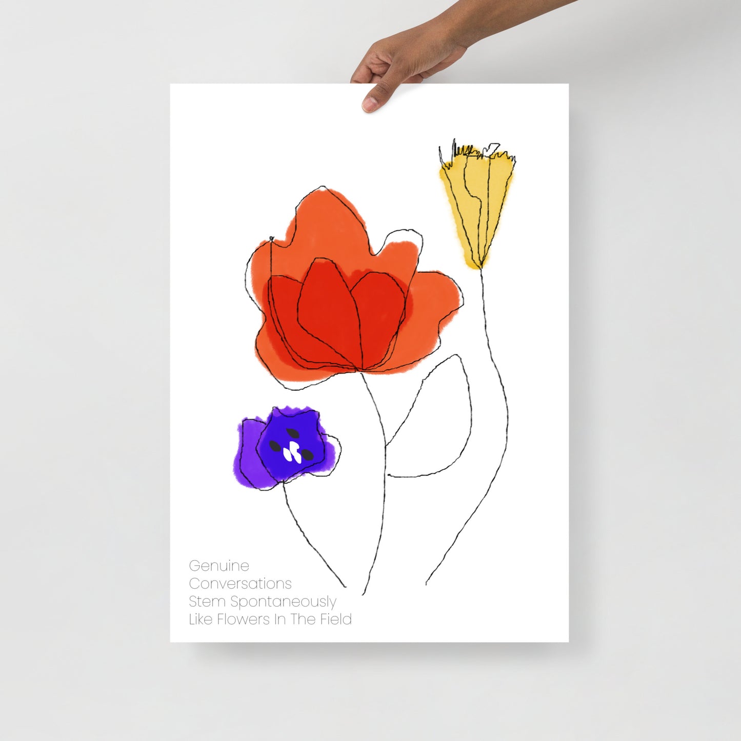 Poster - Roger Sallow, "Genuine Conversations Stem Spontaneously Like Flowers In The Field"