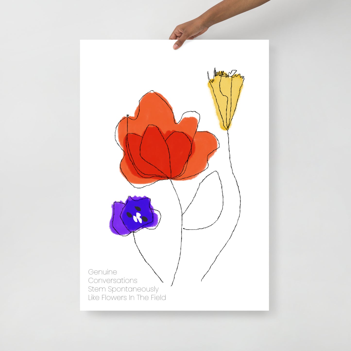 Poster - Roger Sallow, "Genuine Conversations Stem Spontaneously Like Flowers In The Field"